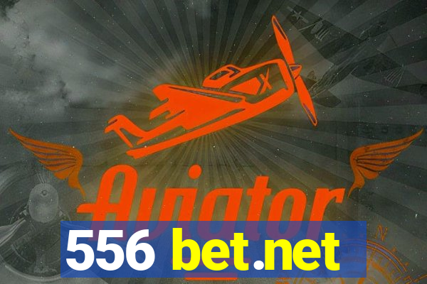 556 bet.net